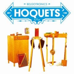 HOQUETS - BELGOTRONICS (2011) - CD DIGIPACK 2.EL