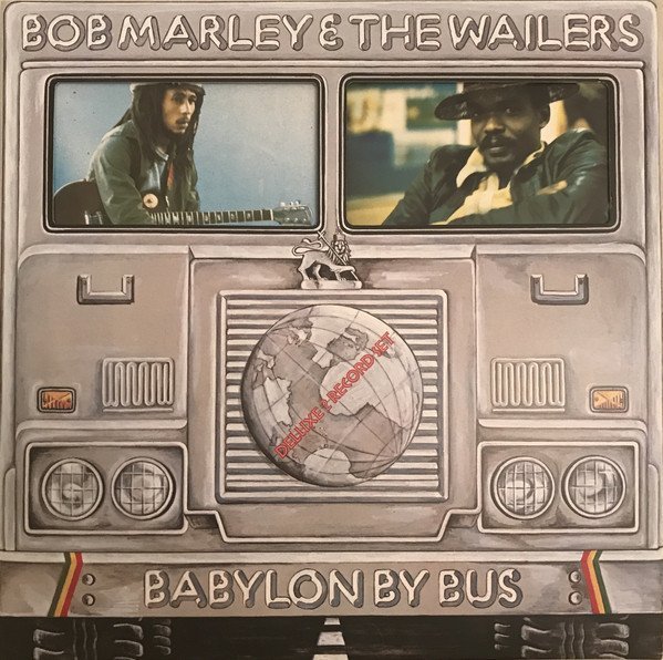 BOB MARLEY & THE WAILERS - BABYLON BY BUS (1978) - 2LP 180GR GATEFOLD 2015 EDTION KAPAK DEFOLU SIFIR