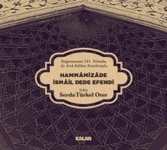 HAMMAMİZADE İSMAİL DEDE EFENDİ - SERDA TÜRKEL OTER (2019) - KALAN MÜZİK CD SIFIR