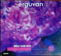 İSTANBUL SENFONİSİ 12 / ERGÜVAN / MURAT SALİM TOKAÇ / TANBUR (2007) AKUSTİK YAPIM CD SIFIR