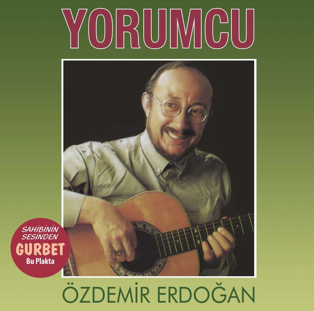 ÖZDEMİR ERDOĞAN - YORUMCU (1989) - LP 2021 BASIM SIFIR PLAK