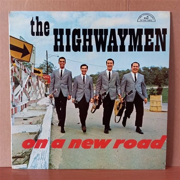 THE HIGHWAYMEN – ON A NEW ROAD (1965) - LP 2.EL PLAK