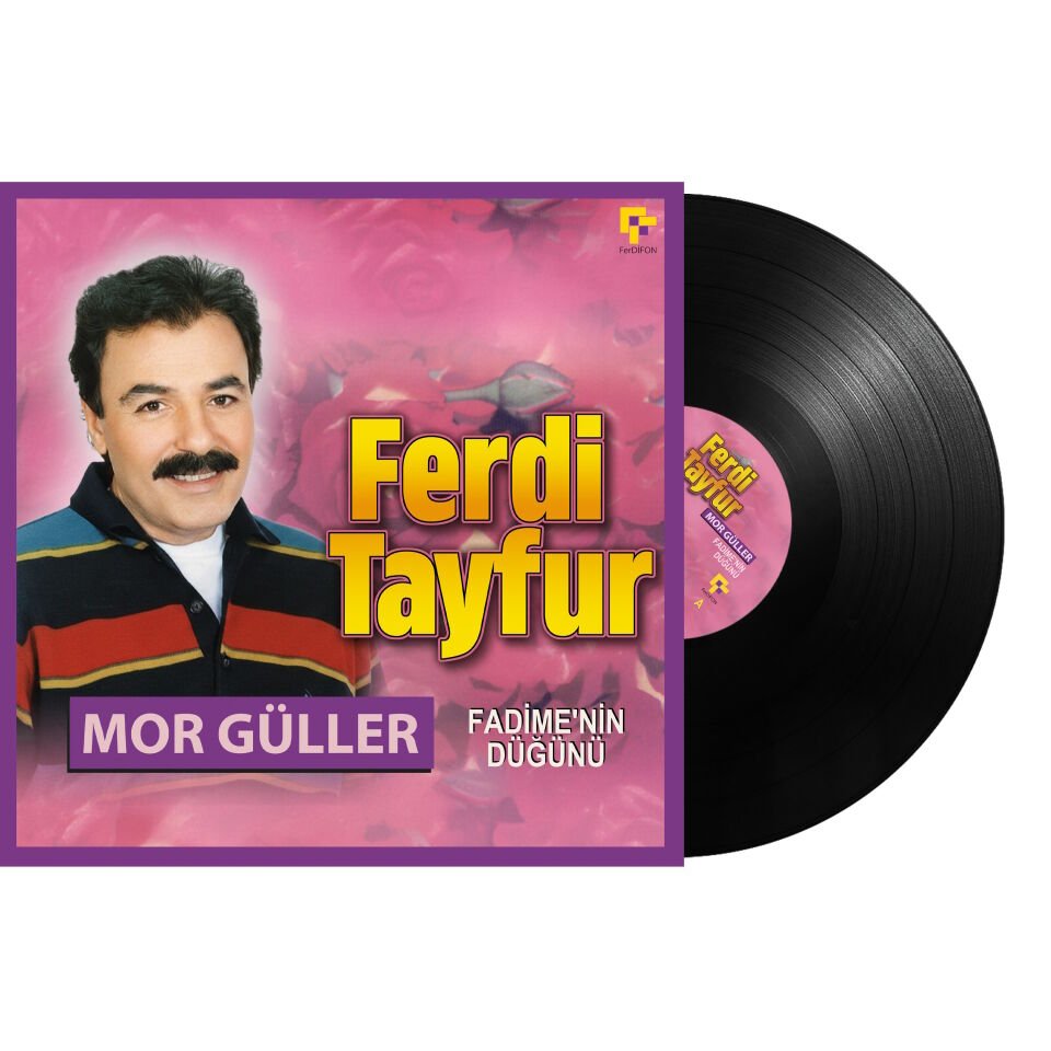 FERDİ TAYFUR - MOR GÜLLER / FADİME'NİN DÜĞÜNÜ (2003) - LP 2026 SIFIR PLAK