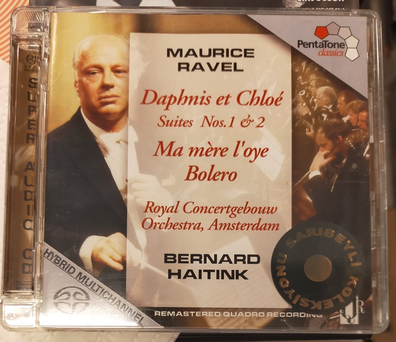 BERNARD HAITINK – RAVEL- DAPHNIS ET CHLOÉ SUITES - MA MERE L'OYE (2007) - SACD 2.EL