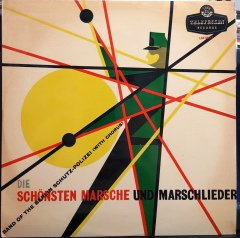 DIE SCHÖNSTEN MARSCHE UND MARSCHLIEDER - PLAK 2.EL