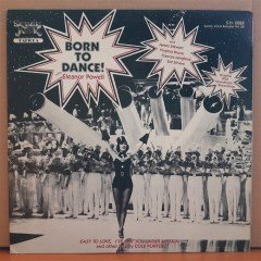 BORN TO DANCE! WITH ELEANOR POWELL (1984) - LP 2.EL PLAK