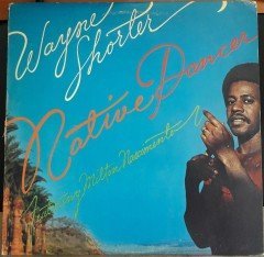 WAYNE SHORTER Feat. MILTON NASCIMENTO - NATIVE DANCER (1975) - 2.EL PLAK