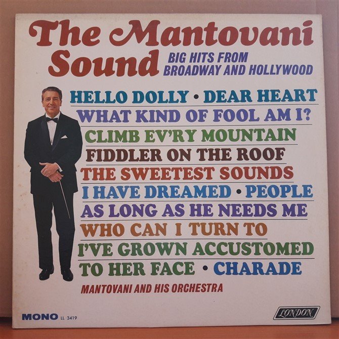 THE MANTOVANI SOUND - BIG HITS FROM BROADWAY AND HOLLYWOOD - LP 2.EL PLAK