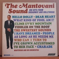 THE MANTOVANI SOUND - BIG HITS FROM BROADWAY AND HOLLYWOOD - LP 2.EL PLAK