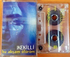 MURAT KEKİLLİ - BU AKŞAM ÖLÜRÜM KASET 2.EL