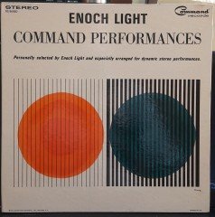 ENOCH LIGHT - COMMAND PERFORMANCES (1964) - PLAK 2.EL