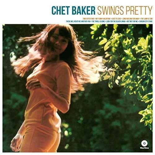 CHET BAKER - SWINGS PRETTY (1967) LP 180GR 2016 WAXTIME EDT SIFIR