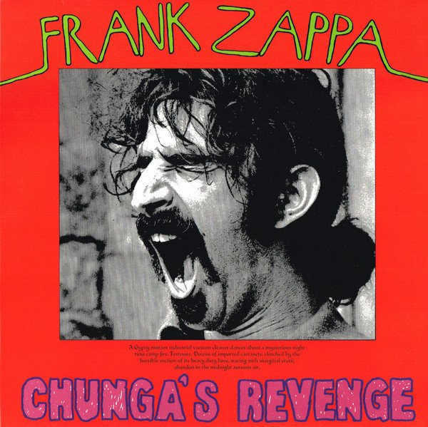 FRANK ZAPPA - CHUNGA'S REVENGE (1970) - LP 2018 EDITION SIFIR PLAK