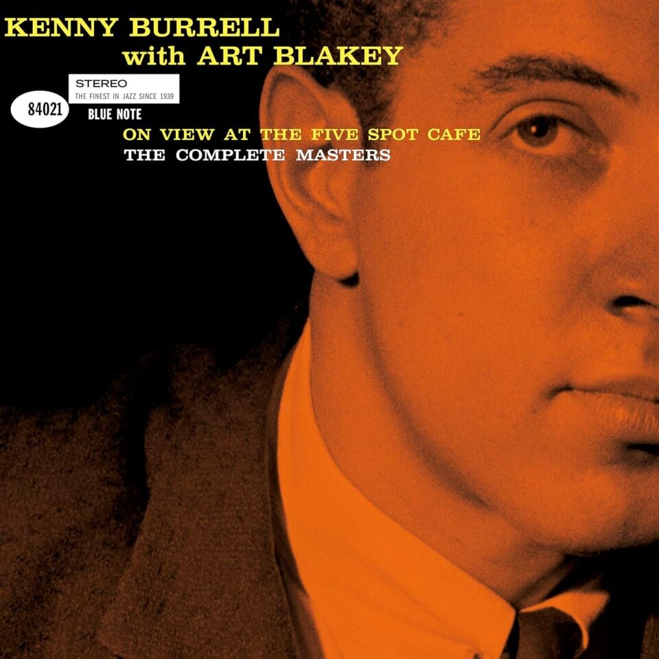 KENNY BURRELL WITH ART BLAKEY - ON VIEW AT THE FIVE SPOT CAFE (1960) - 3LP BLUE NOTE TONE POET SERIES 180GR 2025 EDITION SIFIR PLAK