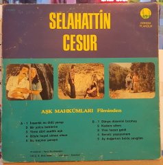 SELAHATTİN CESUR - AŞK MAHKUMLARI FİLMİNDEN - LP EDESSA PLAKÇILIK ARABESK 2.EL PLAK