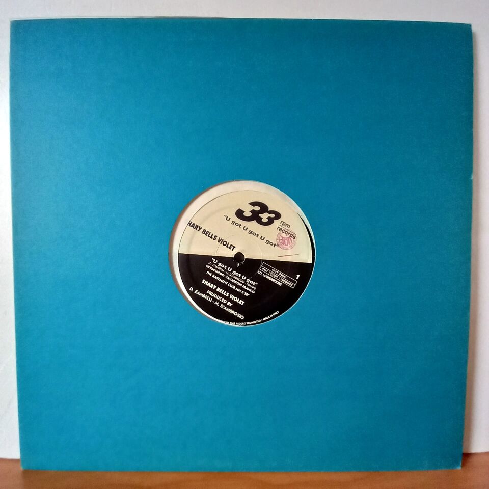 SHARY BELLS VIOLET – U GOT U GOT U GOT (1991) - LP MAXI SINGLE 2.EL PLAK