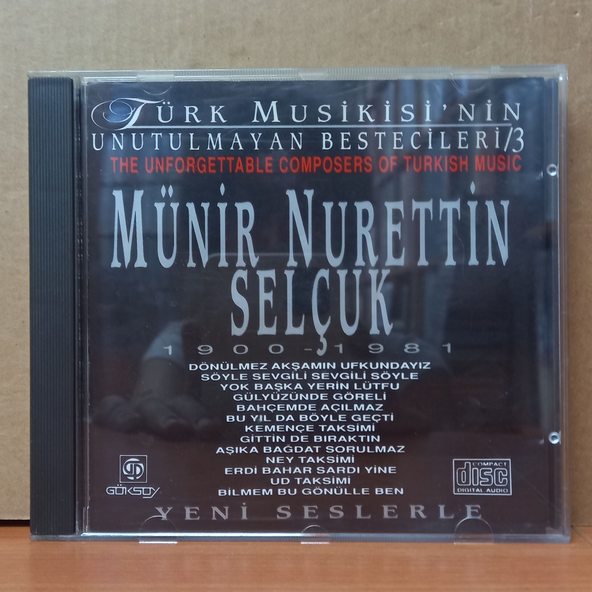 TÜRK MUSİKİ'SİNİN UNUTULMAYAN BESTECİLERİ 3 / MÜNİR NURETTİN SELÇUK (1992) - CD 2.EL