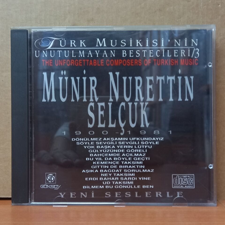 TÜRK MUSİKİ'SİNİN UNUTULMAYAN BESTECİLERİ 3 / MÜNİR NURETTİN SELÇUK (1992) - CD 2.EL