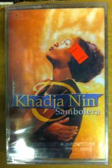 KHADJA NIN - SAMBOLERA KASET SIFIR