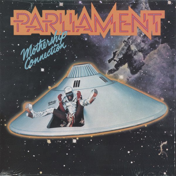 PARLIAMENT - MOTHERSHIP CONNECTION (1975) - PLAK SIFIR