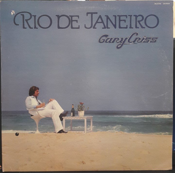 GARY CRISS - RIO DE JANEIRO (1978) - PLAK 2.EL