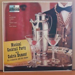 MUSICAL COCTAIL PARTY - CEDRIC DUMONT - LP 2.EL PLAK
