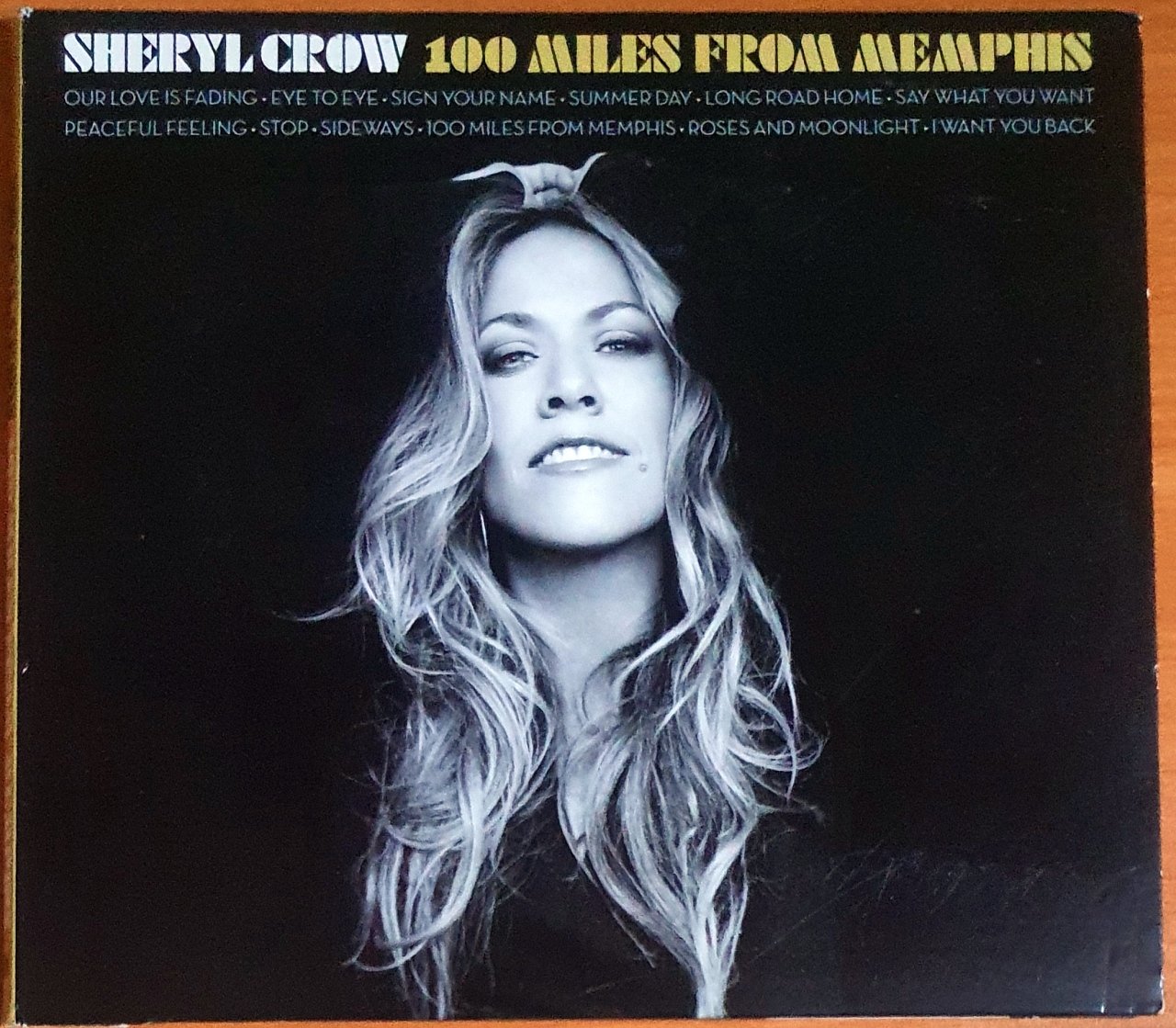 SHERYL CROW - 100 MILES FROM MEMPHIS (2010) - CD 2.EL
