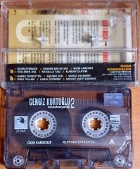 CENGİZ KURTOĞLU - UNUTULMAYANLAR 2 (1999) - KASET ÖZER KARDEŞLER 2.EL