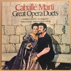 MONTSERRAT CABALLE & BERNABE MARTI - GREAT OPERA DUETS (1975) 2.EL PLAK