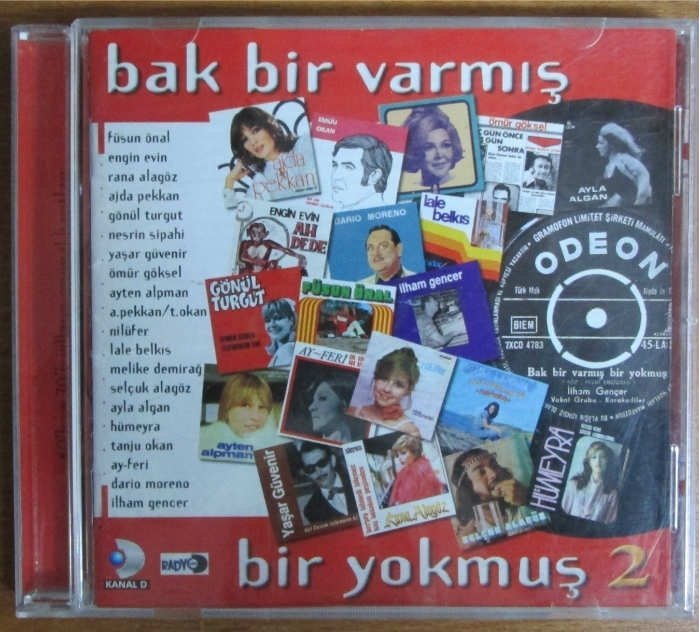 BAK BİR VARMIŞ BİR YOKMUŞ 2 - AJDA PEKKAN TANJU OKAN YAŞAR GÜVENİR HÜMEYRA DARIO MORENO ...  - CD 2.EL