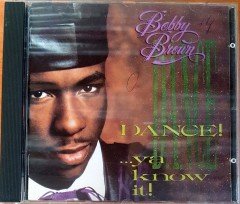 BOBBY BROWN - DANCE!...YA KNOW IT! CD 2.EL