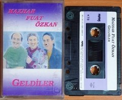 MAZHAR FUAT ÖZKAN - GELDİLER (1990) - KASET MMY 2.EL