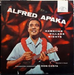 ALFRED APAKA - HAWAIIAN VILLAGE NIGHTS - PLAK 2.EL