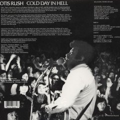 OTIS RUSH - COLD DAY IN HELL (1975) - PLAK SIFIR