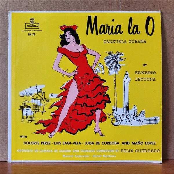 MARIA LA O / ZARZUELA CUBANA BY ERNESTO LECUONA, GUSTAVO SANCHEZ GALARRAGA - LP 2.EL PLAK