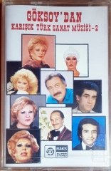 GÖKSOY'DAN KARIŞIK TÜRK SANAT MÜZİĞİ-2 / GÖKSOY KASET SIFIR