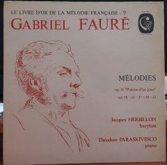 FAURÉ: MÉLODIES, JACQUES HERBILLON VOL.9 (1974) - PLAK 2.EL