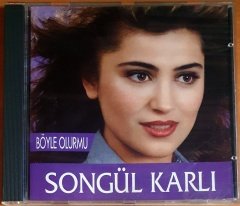 SONGÜL KARLI - BÖYLE OLURMU (1993) - CD DUYGU MÜZİK 2.EL