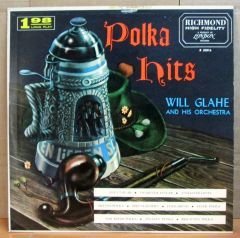 POLKA HITS WILL GLAHE - LP 2.EL