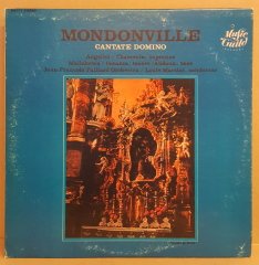 MONDONVILLE - CANTATE DOMINO (1978) - LP CHORAL BAROQUE 2.EL PLAK