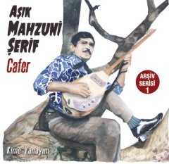 AŞIK MAHZUNİ ŞERİF - CAFER KİME YANAYIM - LP SIFIRPLAK