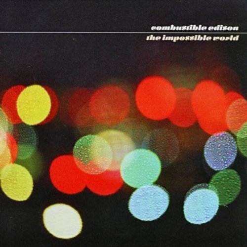 COMBUSTIBLE EDISON - THE IMPOSSIBLE WORLD (1998) - CD SUB POP LOUNGE FUTURE JAZZ AVANDGARDE 2.EL