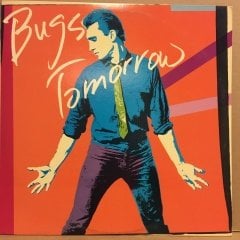 BUGS TOMORROW - BUGS TOMORROW (1980) 2.EL PLAK