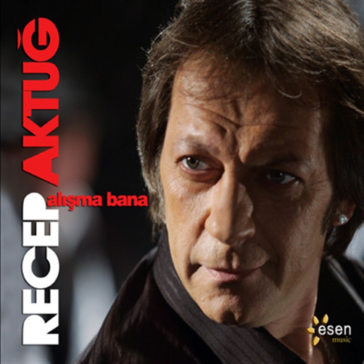 RECEP AKTUĞ - ALIŞMA BANA (2009) - CD 2.EL