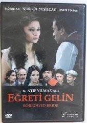 EĞRETİ GELİN - NURGÜL YEŞİLÇAY - ONUR ÜNSAL - ATIF YILMAZ - DVD 2.EL
