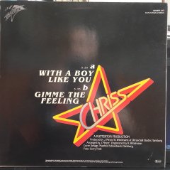 CHRISS - WITH A BOY LIKE YOU (1987) - 12'' MAXI SINGLE VINYL PLAK 2.EL