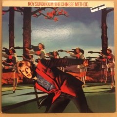 ROY SUNDHOLM - THE CHINESE METHOD (1979) 2.EL PLAK