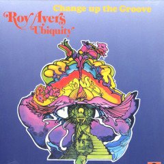 ROY AYERS UBIQUITY - CHANGE UP THE GROOVE (1974) - LP MADE IN USA REISSUE SIFIR PLAK