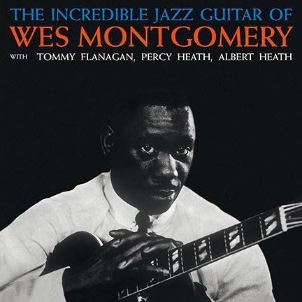 WES MONTGOMERY - THE INCREDIBLE JAZZ GUITAR (1960) - LP 180GR 2015 EDITION SIFIR PLAK