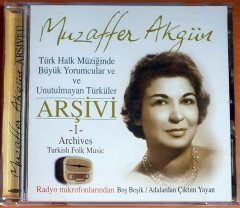 MUZAFFER AKGÜN / TÜRK HALK MÜZİĞİNDE BÜYÜK YORUMCULAR VE UNUTULMAYAN TÜRKÜLER ARŞİVİ 1 (2003) - CD 2.EL